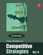 Case Studies on Competitive Strategy - Vol. II