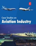 Case Studies on Aviation Industry - Vol. I