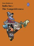Case Studies on India Inc. - The Competitivesness