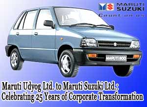 Maruti Udyog Ltd. to Maruti Suzuki Ltd.: Celebrating 25 Years of Corporate Transformation